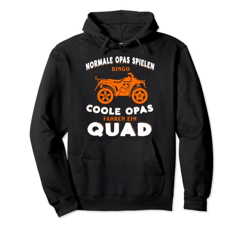 Quad Opa Bike Zubehör ATV Geschenk Pullover Hoodie...