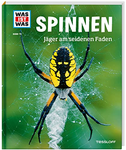 WAS IST WAS Band 73 Spinnen. Jäger am seidenen Faden (WAS IST WAS ...